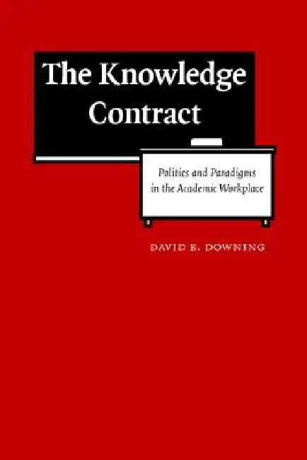 The Knowledge Contract (English, David B. Downing)