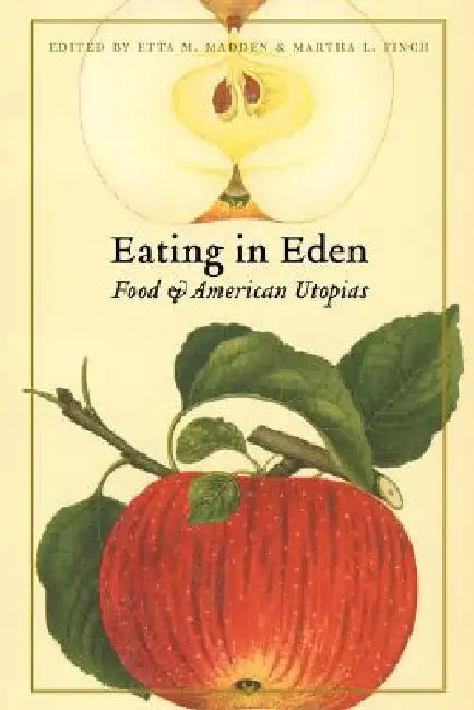 Eating in Eden (English, Etta M. Madden | Martha L. Finch)