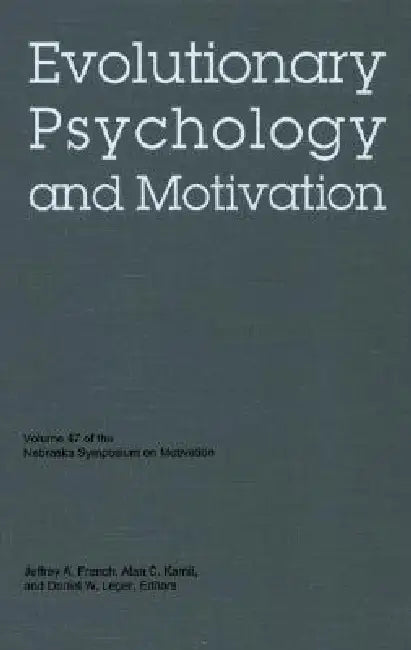 Nebraska Symposium on Motivation, 2000, Volume 47 (English, Nebraska Symposium | Daniel W. Leger | Alan C. Kamil)