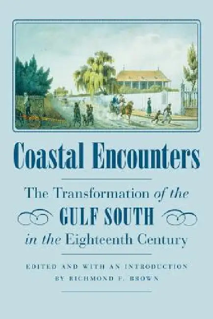 Coastal Encounters (English, Richmond F. Brown | Richmond F. Brown)