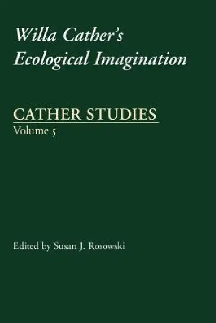 Cather Studies, Volume 5 (English, Cather Studies | Susan J. Rosowski)