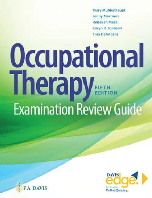 Occupational Therapy Examination Review Guide (English, Mary Muhlenhaupt | Jenny Martínez | Rebekah Mack)