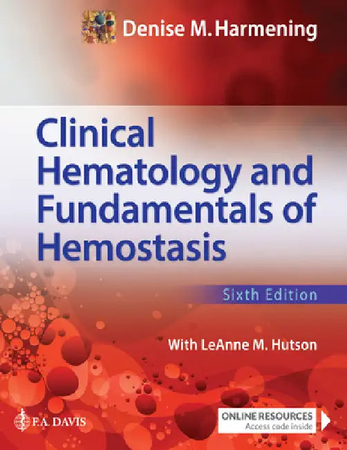 Clinical Hematology and Fundamentals of Hemostasis (English, Denise M. Harmening)