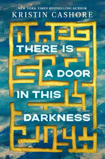 There Is a Door in This Darkness (English, Kristin Cashore)