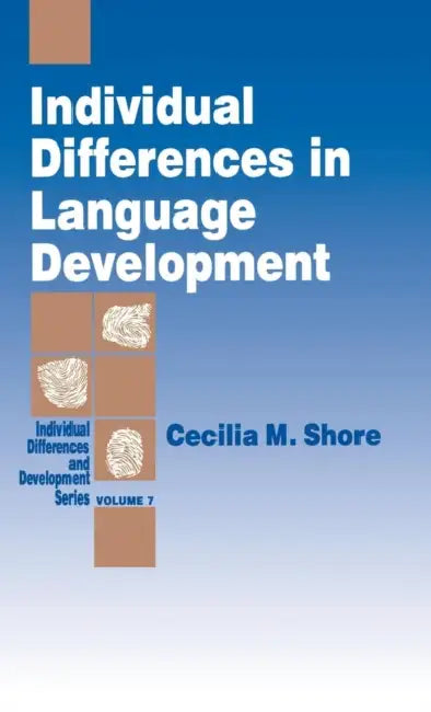 Individual Differences in Language Development (English, Cecilia M. Shore)