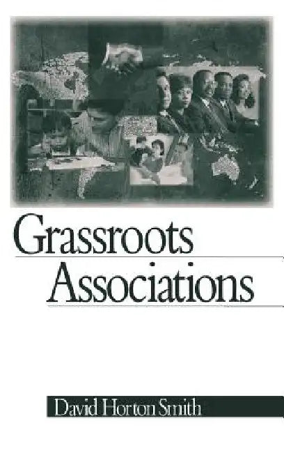 Grassroots Associations (English, David Horton Smith)