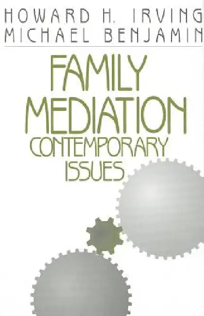Family Mediation (English, Howard H. Irving | Michael Benjamin)