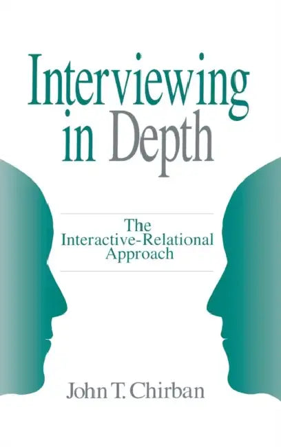 Interviewing in Depth (English, John T. Chirban)