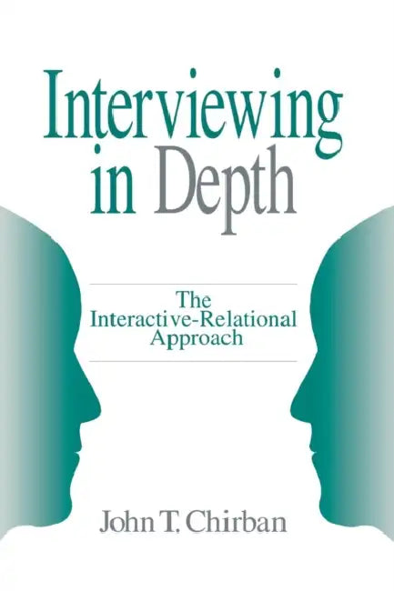 Interviewing in Depth (English, John T. Chirban)