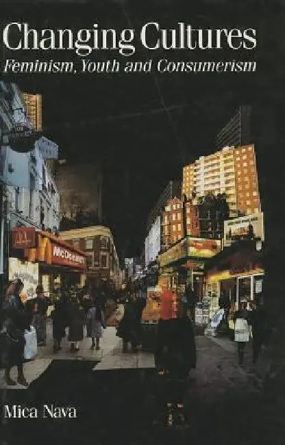 Changing Cultures (English, Mica Nava)