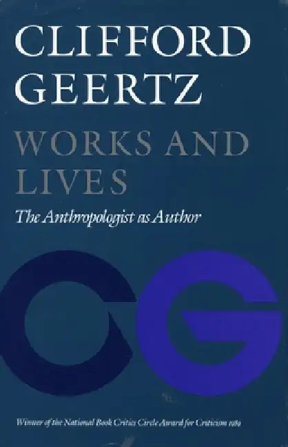 Works and Lives (English, Clifford Geertz)