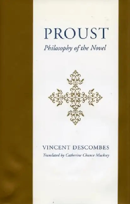 Proust (English, Vincent Descombes)