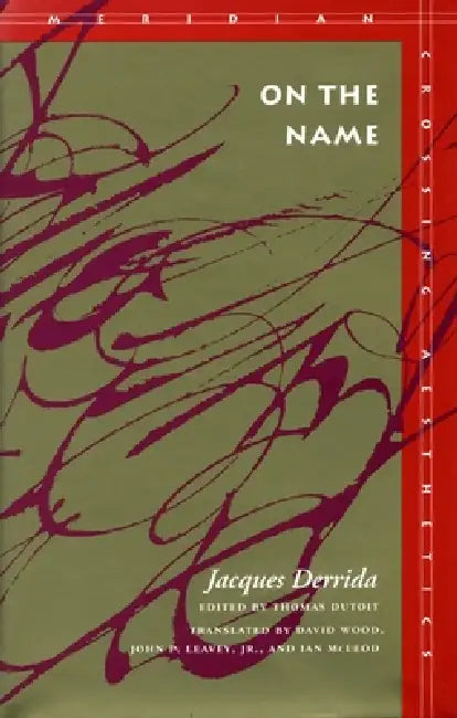 On the Name (English, Jacques Derrida)