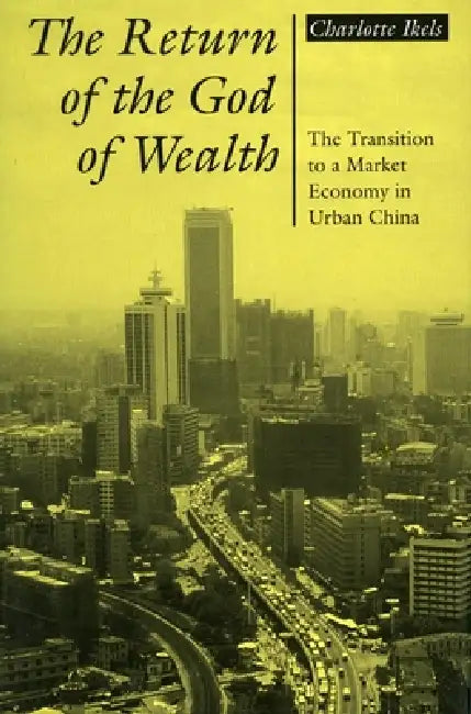 Return of the God of Wealth (English, Charlotte Ikels)