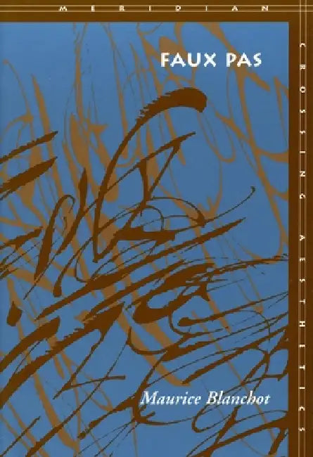 Faux Pas (English, Maurice Blanchot | Charlotte Mandell)