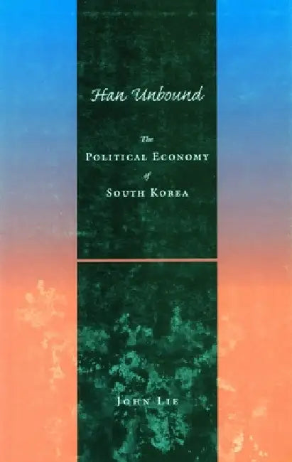 Han Unbound (English, John Lie)