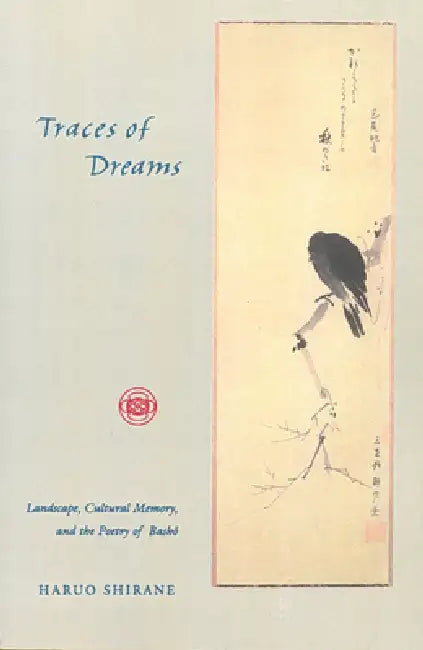 Traces of Dreams (English, Haruo Shirane)