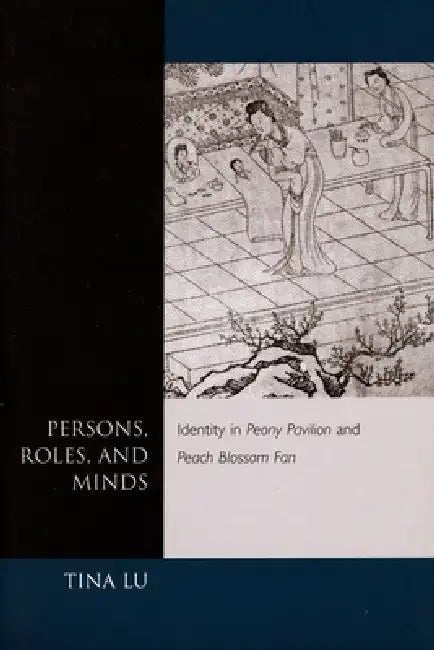 Persons, Roles, and Minds (English, Tina Lu)