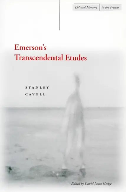 Emerson's Transcendental Etudes (English, Stanley Cavell | David Justin Hodge)