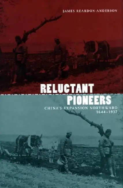 Reluctant Pioneers (English, James Reardon-Anderson)