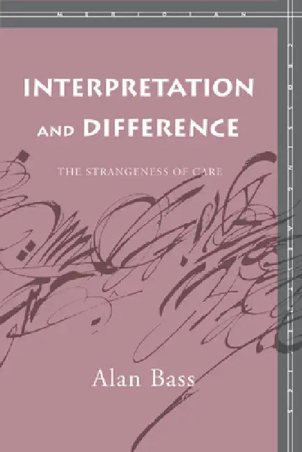 Interpretation and Difference (English, Alan Bass)