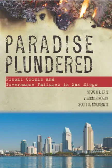 Paradise Plundered (English, Steven P. Erie | Vladimir Kogan | Scott A. MacKenzie)