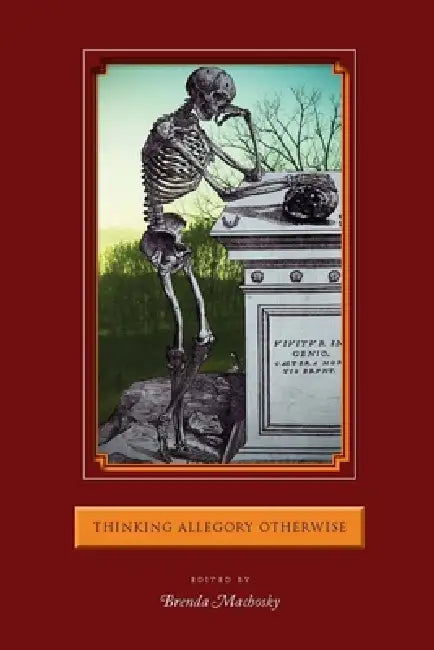 Thinking Allegory Otherwise (English, Brenda Machosky)