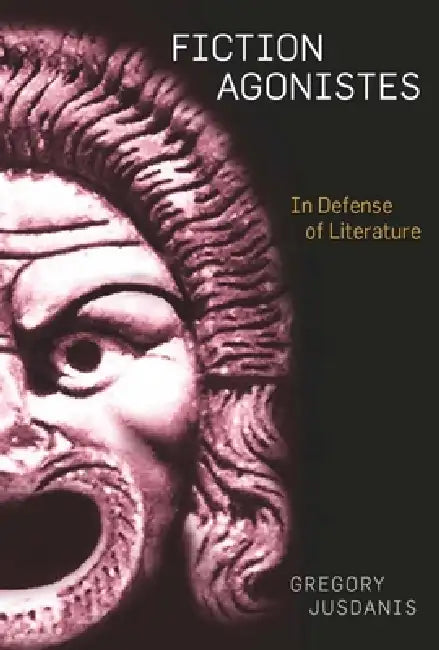 Fiction Agonistes (English, Gregory Jusdanis)