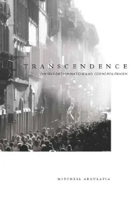 Transcendence (English, Mitchell Aboulafia)