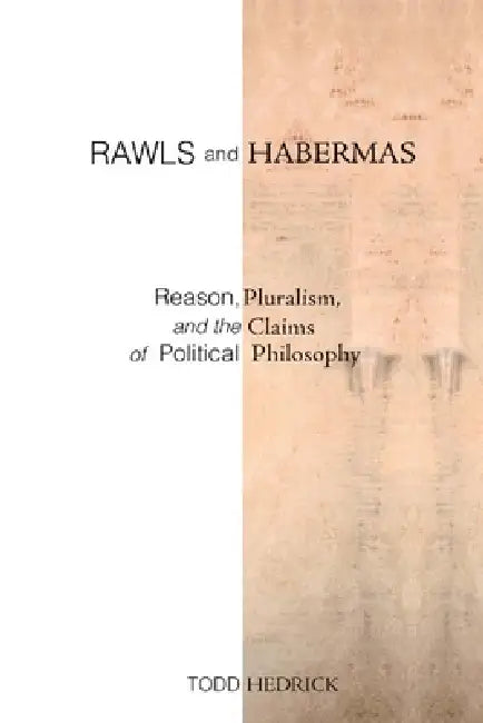 Rawls and Habermas (English, Todd Hedrick)