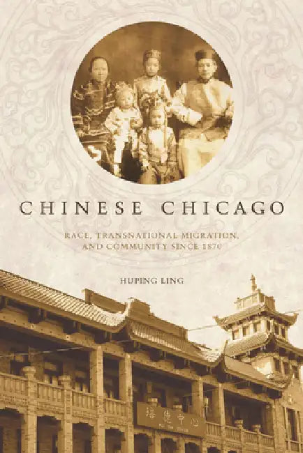 Chinese Chicago (English, Huping Ling)