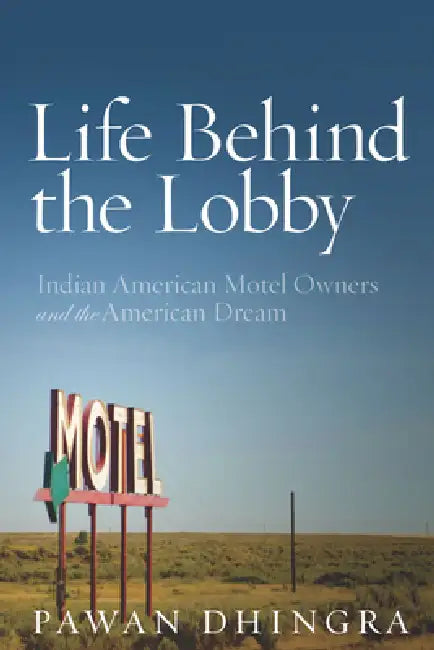 Life Behind the Lobby (English, Pawan Dhingra)