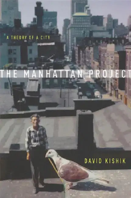The Manhattan Project (English, David Kishik)