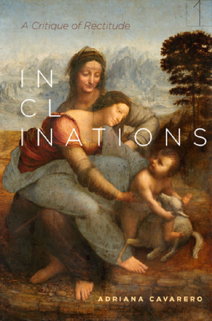 Inclinations (English, Adriana Cavarero | Adam Sitze | Amanda Minervini)