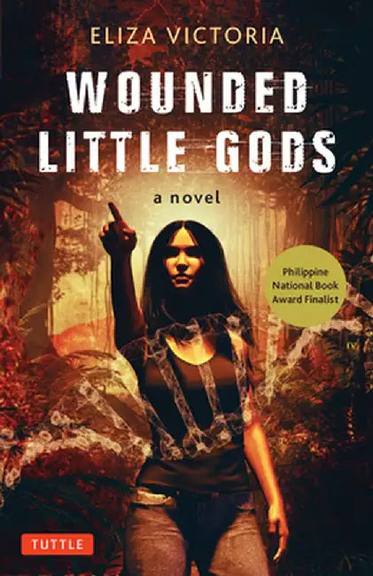 Wounded Little Gods (English, Eliza Victoria)