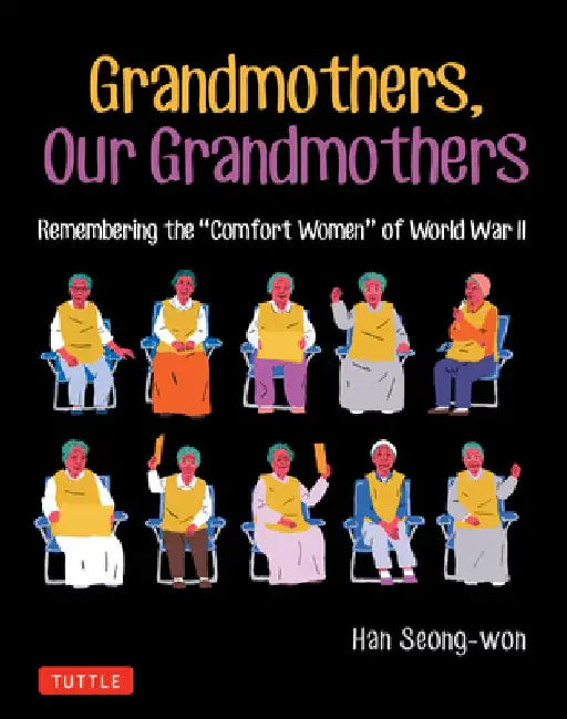 Grandmothers, Our Grandmothers (English)