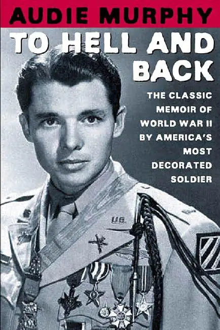 To Hell and Back (English, Audie Murphy)
