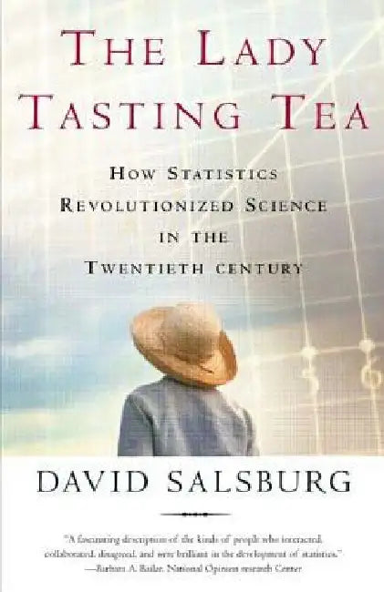 Lady Tasting Tea (English, David Salsburg)