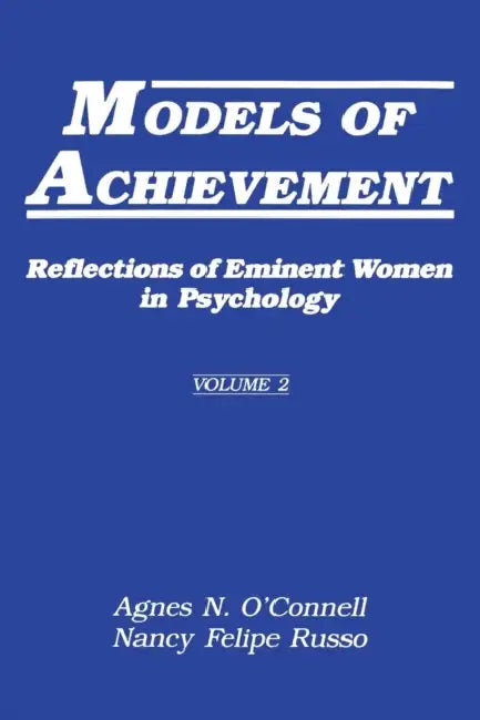 Models of Achievement (English, Agnes N. O'Connell | Nancy Felipe Russo)