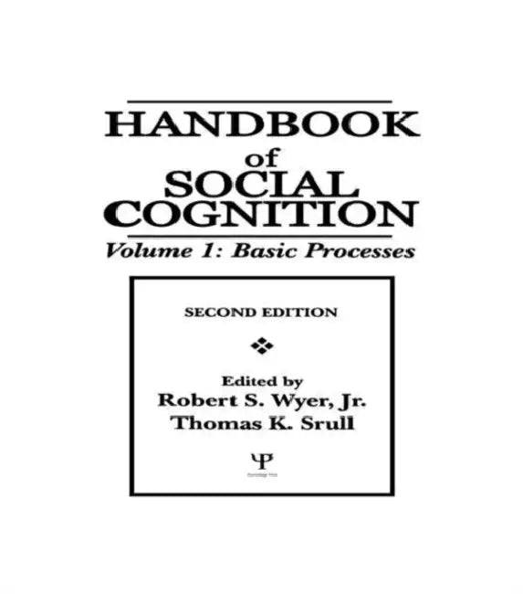 Handbook of Social Cognition (English, Robert S. Wyer | Thomas K. Srull)