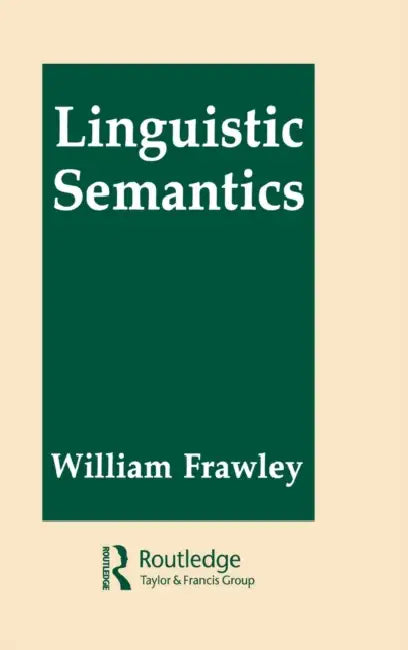 Linguistic Semantics (English, William Frawley)