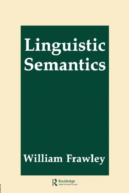 Linguistic Semantics (English, William Frawley)