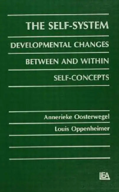 The Self-System (English, Annerieke Oosterwegel | Louis Oppenheimer)