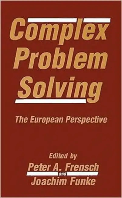 Complex Problem Solving (English, Peter A. Frensch)