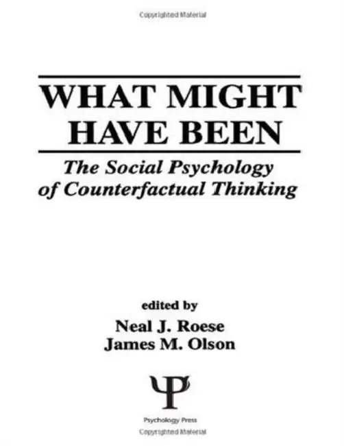 What Might Have Been (English, Neal J. Roese)