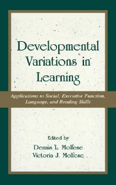 Developmental Variations in Learning (English, Victoria J. Molfese)