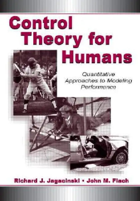 Control Theory for Humans (English, Richard J. Jagacinski | John M. Flach)