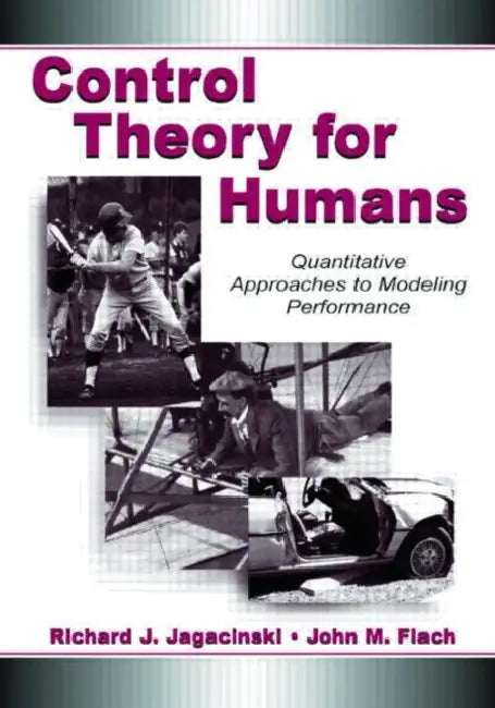 Control Theory for Humans (English, Richard J. Jagacinski | John M. Flach)
