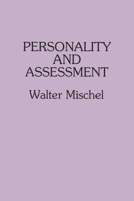 Personality and Assessment (English, Walter Mischel)