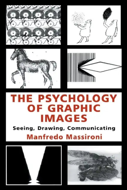 The Psychology of Graphic Images (English, Manfredo Massironi | Translated By N. Bruno)